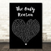 JP Cooper The Only Reason Black Heart Song Lyric Wall Art Print