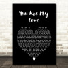 Liverpool Express You Are My Love Black Heart Song Lyric Wall Art Print