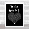 NF You're Special Black Heart Song Lyric Wall Art Print