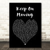 5ive Keep On Moving Black Heart Song Lyric Wall Art Print