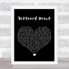 Ariana Grande Tattooed Heart Black Heart Song Lyric Wall Art Print