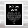 Banda MS Solo Con Verte Black Heart Song Lyric Wall Art Print