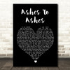 David Bowie Ashes To Ashes Black Heart Song Lyric Wall Art Print