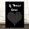 Matchbox 20 If You're Gone Black Heart Song Lyric Wall Art Print