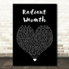 Miki Ratsula Radiant Warmth Black Heart Song Lyric Wall Art Print