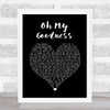 Olly Murs Oh My Goodness Black Heart Song Lyric Wall Art Print