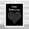 Barbra Streisand Come Tomorrow Black Heart Song Lyric Wall Art Print