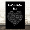 Dave Matthews Band Crash Into Me Black Heart Song Lyric Wall Art Print