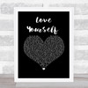 Justin Bieber Love Yourself Black Heart Song Lyric Wall Art Print