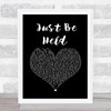 Casting Crowns Just Be Held Black Heart Song Lyric Wall Art Print