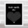 Cody Johnson Ride With Me Black Heart Song Lyric Wall Art Print