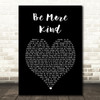 Frank Turner Be More Kind Black Heart Song Lyric Wall Art Print