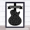 The Beatles Blackbird Black & White Guitar Song Lyric Quote Print