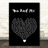 Penny And The Quarters You And Me Black Heart Song Lyric Wall Art Print