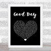 Rebelution Good Day Black Heart Song Lyric Wall Art Print