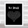 The Fray Be Still Black Heart Song Lyric Wall Art Print