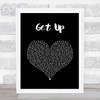 Shinedown Get Up Black Heart Song Lyric Wall Art Print