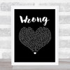 Depeche Mode Wrong Black Heart Song Lyric Wall Art Print