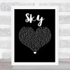 Sonique Sky Black Heart Song Lyric Wall Art Print