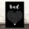 U2 Bad Black Heart Song Lyric Wall Art Print
