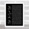 Triumph Fight The Good Fight Black Script Song Lyric Wall Art Print