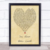 George Michael You Have Been Loved Vintage Heart Song Lyric Quote Print