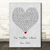 Us The Duo No Matter Where You Are Grey Heart Song Lyric Wall Art Print