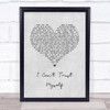 Devin Dawson I Can't Trust Myself Grey Heart Song Lyric Wall Art Print