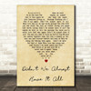 Whitney Houston Didn't We Almost Have It All Vintage Heart Song Lyric Quote Print
