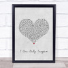 MercyMe I Can Only Imagine Grey Heart Song Lyric Wall Art Print
