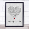 Fleetwood Mac Beautiful Child Grey Heart Song Lyric Wall Art Print