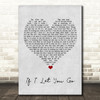 Westlife If I Let You Go Grey Heart Song Lyric Wall Art Print