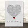 Athena Cage All Or Nothing Grey Heart Song Lyric Wall Art Print