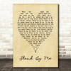 Stand By Me Ben E King Vintage Heart Quote Song Lyric Print