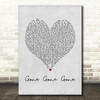 Philip Philip Gone gone gone Grey Heart Song Lyric Wall Art Print