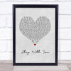 Tarrus Riley Stay With You Grey Heart Song Lyric Wall Art Print