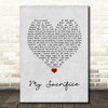Creed My Sacrifice Grey Heart Song Lyric Wall Art Print