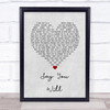 Hearts & Colors Say You Will Grey Heart Song Lyric Wall Art Print