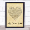 By Your Side Sade Vintage Heart Song Lyric Quote Print
