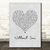 David Guetta Without You Grey Heart Song Lyric Wall Art Print