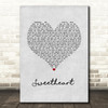 Thomas Rhett Sweetheart Grey Heart Song Lyric Wall Art Print