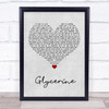 Bush Glycerine Grey Heart Song Lyric Wall Art Print