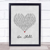 The Fray Be Still Grey Heart Song Lyric Wall Art Print