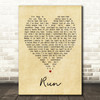 Run Leona Lewis Vintage Heart Song Lyric Quote Print