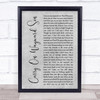 Kansas Carry On Wayward Son Grey Rustic Script Song Lyric Wall Art Print