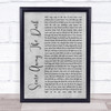 Passenger Scare Away The Dark Grey Rustic Script Song Lyric Wall Art Print