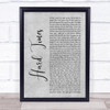 Paramore Hard Times Grey Rustic Script Song Lyric Wall Art Print