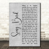 Oasis Songbird Grey Rustic Script Song Lyric Wall Art Print