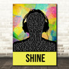 Years & Years Shine Multicolour Man Headphones Song Lyric Wall Art Print