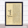 Ella Henderson Friends Rustic Script Song Lyric Wall Art Print